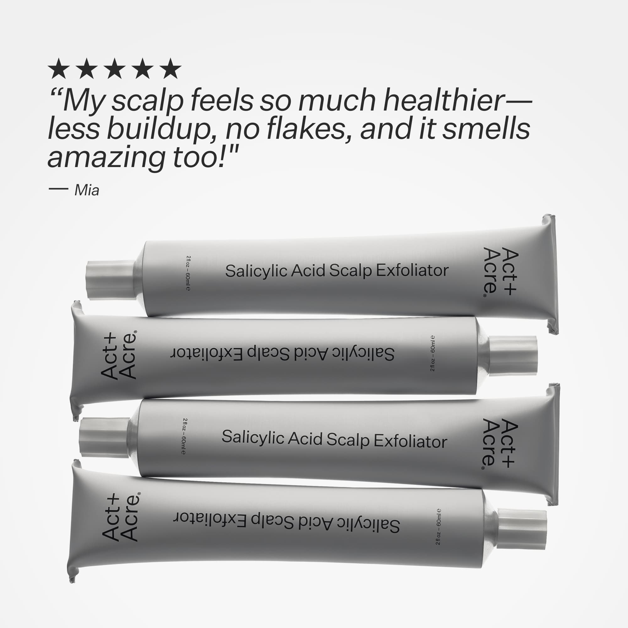 Act+Acre Scalp Exfoliator with positive customer review and 5 star rating