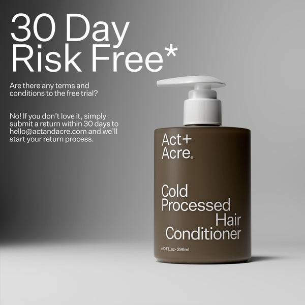 Act+Acre 1% Vitamin B-5 Fine Hair Conditioner with text reading "30 Day Risk Free*"