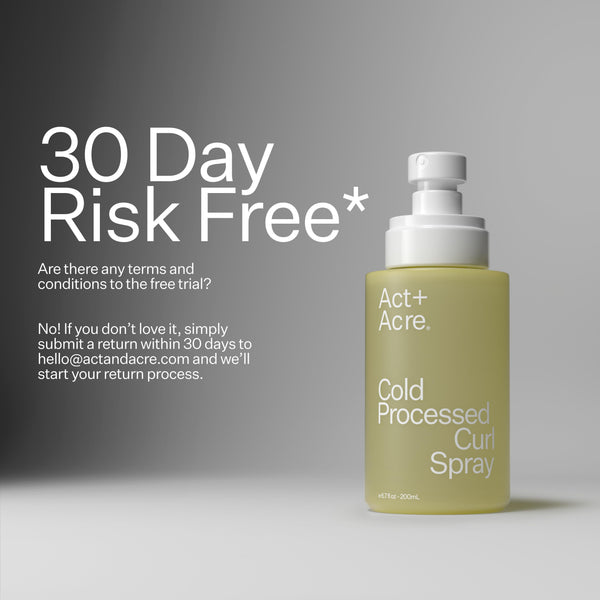 Act+Acre Curl Spray with text reading "30 Day Risk Free*"